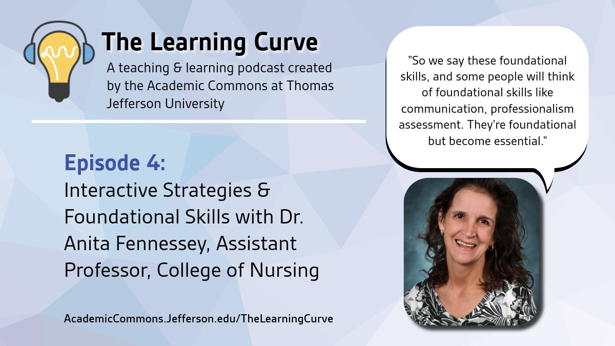JeffAcCommons's tweet image. Listen to episode 4 of The Learning Curve, a conversation with Dr. Anita Fennessy in @JeffersonUniv College of Nursing for tips from one of Jefferson's most engaging faculty members! LISTEN HERE: academiccommons.jefferson.edu/thelearningcur… #interactiveteaching #teachingandlearning #podcasts