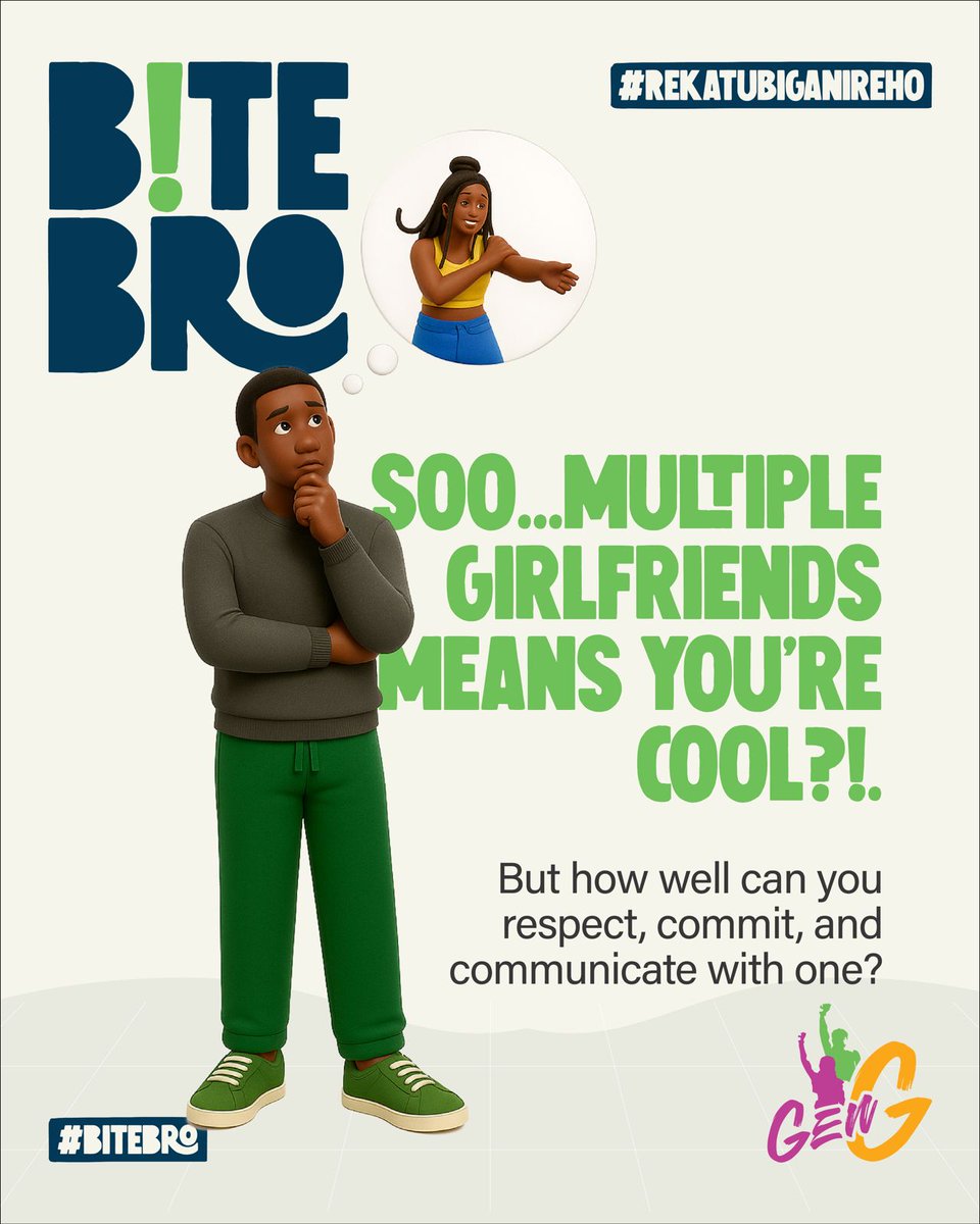 GenGRwanda's tweet photo. We are often told that having multiple girlfriends means you’re a real man.
But real strength isn’t in how many people you can impress. It’s in how well you can respect, commit communicate with one.
Strong relationships are built on: Kindness, Honesty, Mutual respect
#BiteBro https://t.co/lQ0aDkBcX8
