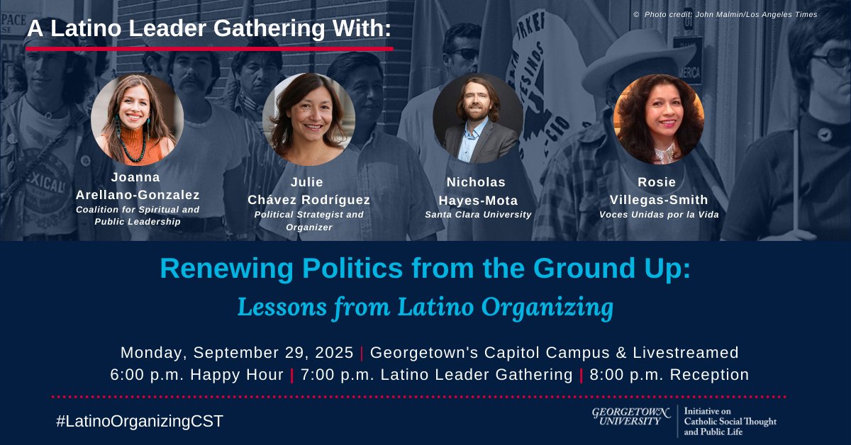 Renewing Politics from the Ground Up: Lessons from Latino Organizing
🗓️ Monday, September 29, 2025
🕧 7:00-8:00 p.m. EDT
📍111 Massachusetts Ave NW Lower Level Multipurpose Room, Georgetown’s Capitol Campus &amp; Livestreamed
🗣️ Joanna Arellano-Gonzalez (Coalition for Spiritual and