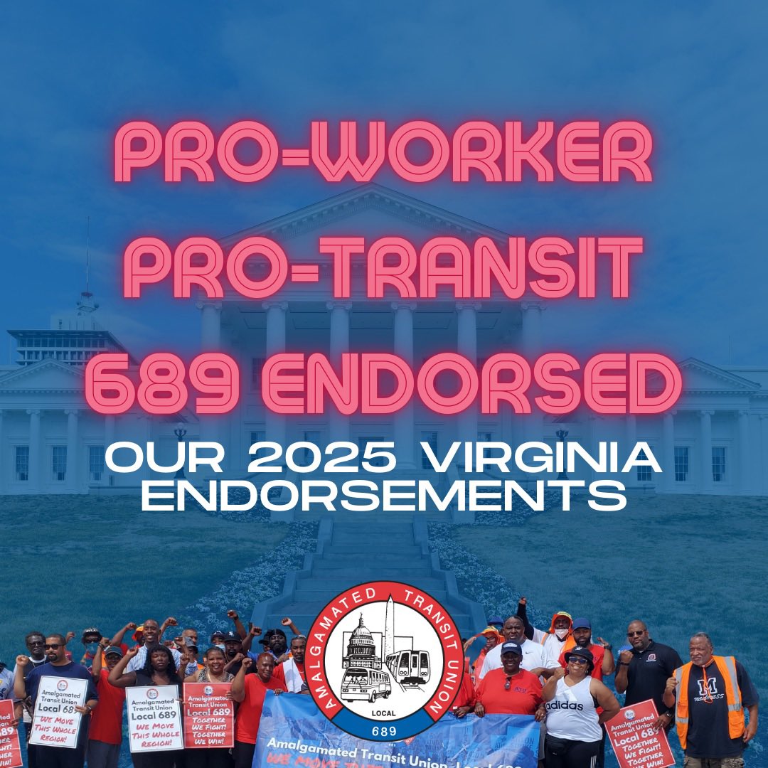 ATULocal689's tweet photo. It is with great pride and excitement that we announce our slate of pro-worker and pro-transit candidates across Virginia for endorsement. Local 689 is ready to fight alongside these champions across the Commonwealth for working people and for a strong transit network. https://t.co/Z03rzcSfJU