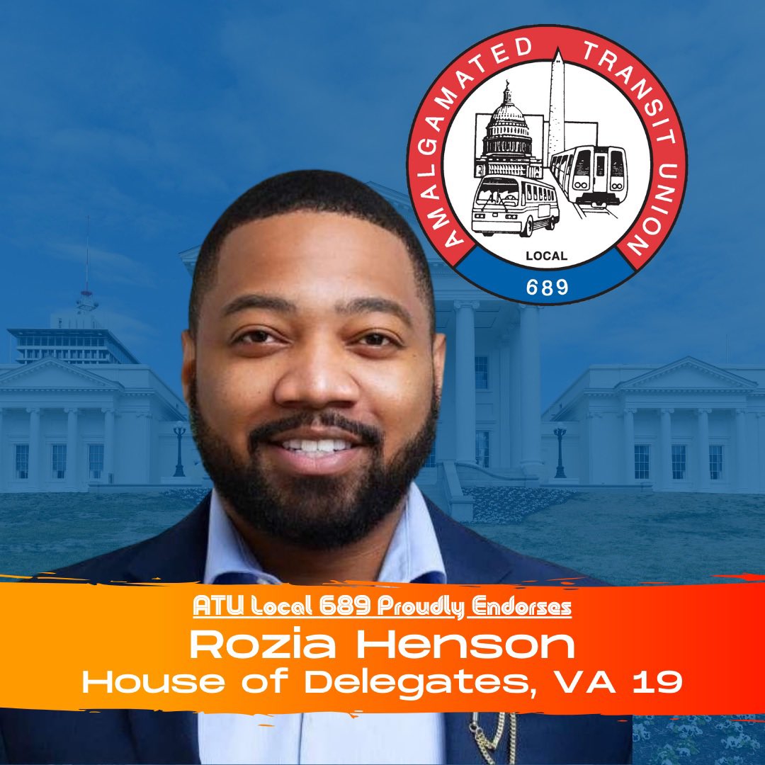 ATULocal689's tweet photo. We are proud to endorse @Henson4Virginia for House of Delegates District 19 https://t.co/plZQhG3oy5