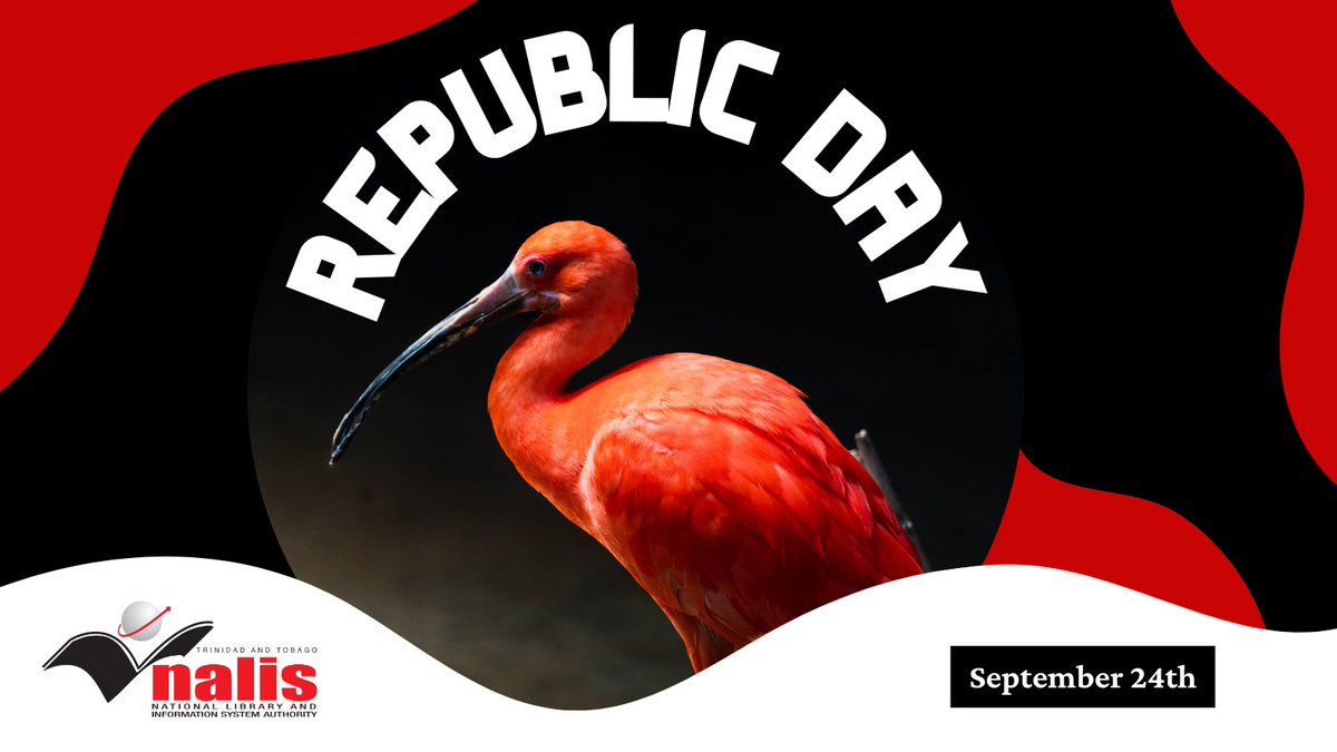 Happy Republic Day, Trinidad and Tobago! The Management and Staff of NALIS join the nation in celebrating our journey of strength, unity, and national pride.