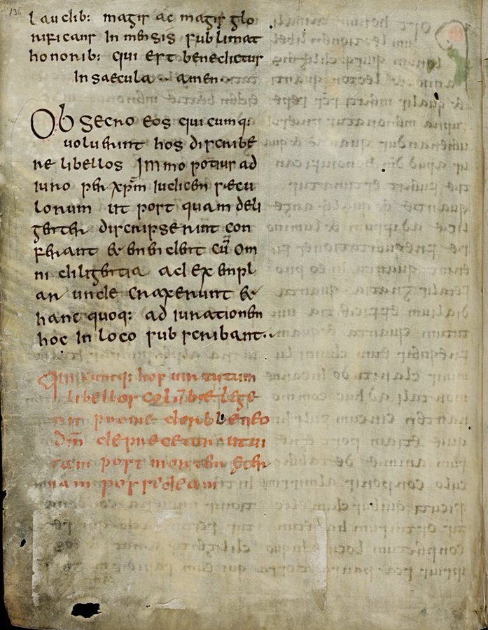 "Quicumque hos virtutum libellos Columbae legerit pro me Dorbbeneo deum deprecetur, ut vitam post mortem ęternam possedeam."  

Schaffhausen, Stadtbibliothek, Gen. 1; Adamnanus de Iona, Vita Columbae; between 688 CE and 713 CE; Ireland; p.136 (e-codices.ch/en/list/one/sb…)