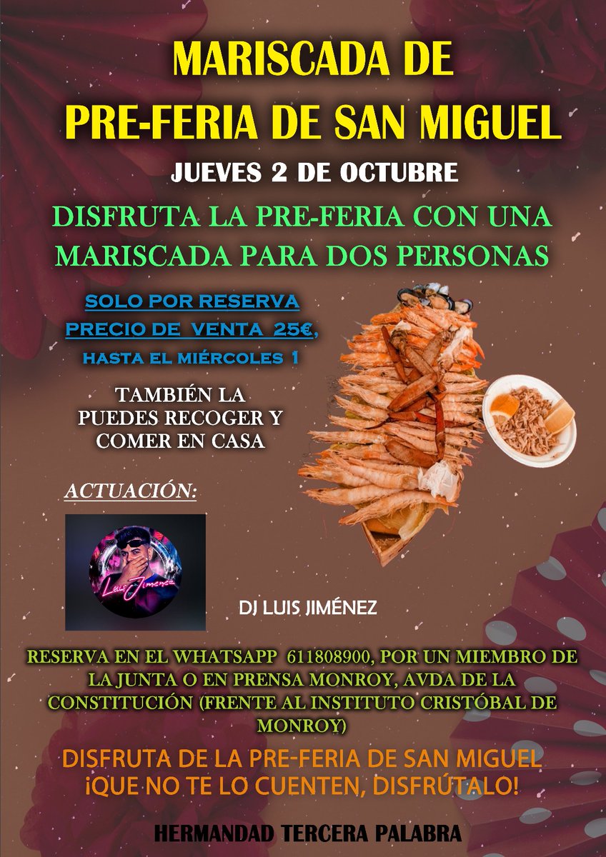 🐚✨ ¡Ya huele a feria!
No te quedes sin tu ticket para nuestra Gran Mariscada de Preferia de San Miguel 🦐🐟.
🎟️ Venta anticipada disponible hasta el miércoles 1 de octubre.

¡Asegura tu sitio y ven a disfrutar del mejor ambiente de preferia con nosotros! 🎶🍷