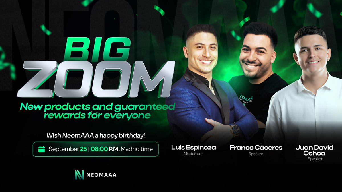 ✨ Reminder: Big Zoom 📅 Sept 25!
👔 CEO Angel Ortega &amp; 🧑‍💼 COO Diego Loyola
🎤 Plus: Franco Cáceres (NeomAAA Expansión) &amp; 💎 Juan David Ochoa (crypto expert with a surprise).
🎙️ Moderated by Luis Espinoza.
🔗 neomaaa.com/big-zoom-25/