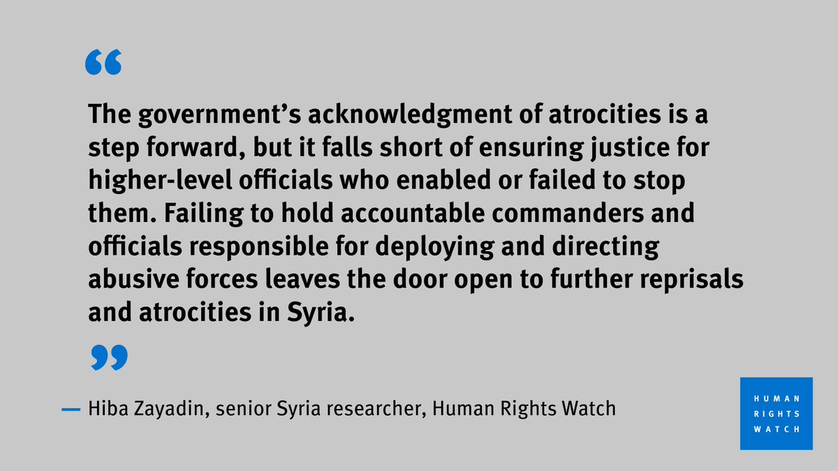 Syrian authorities should ensure that judicial proceedings examine not just individual crimes but institutional responsibility. They should also allow access to international accountability mechanisms and carry out security reforms.

Read more: hrw.org/report/2025/09…