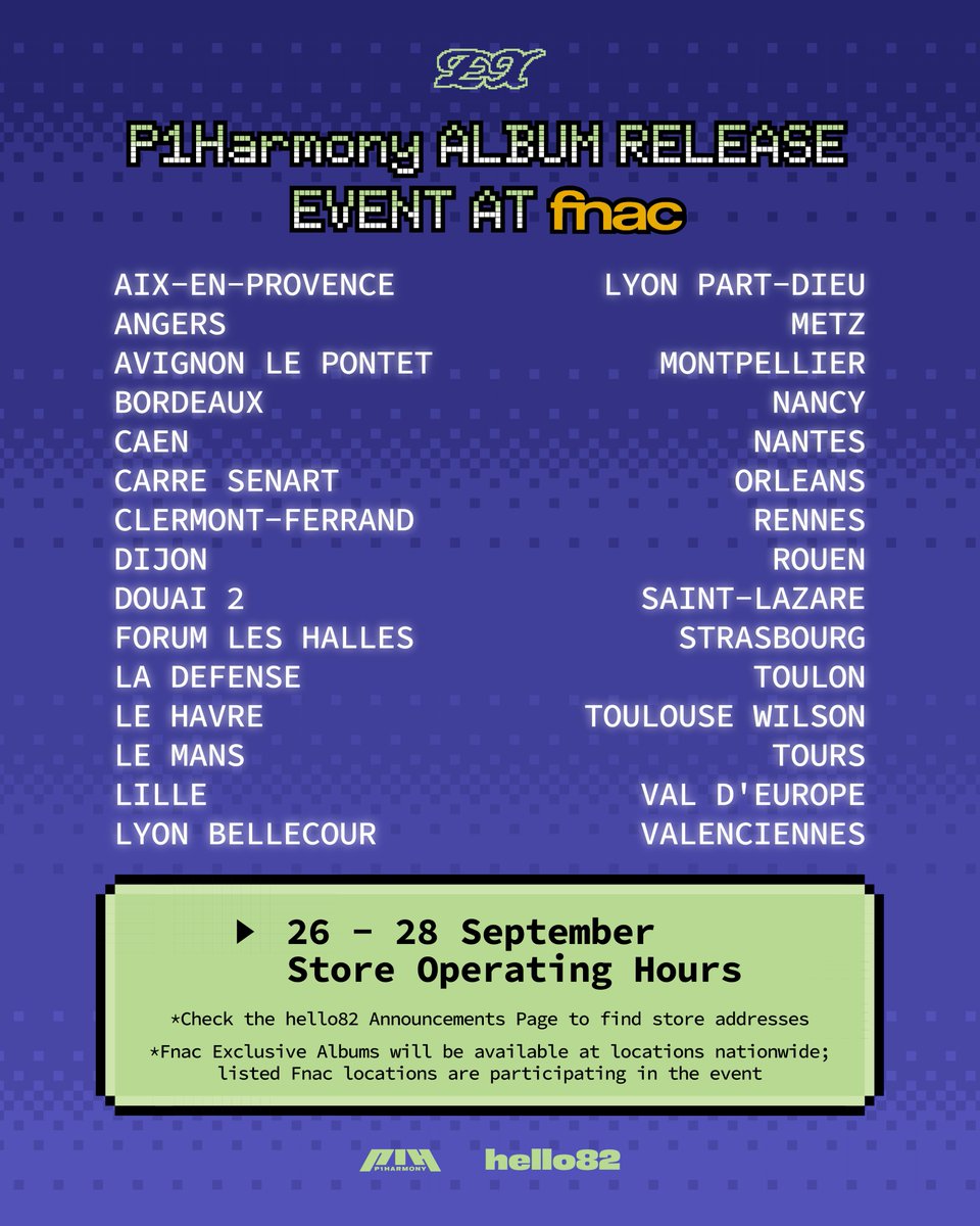 Level up your collection: GAME ON with P1Harmony! 🎮✨ 

Find these P1Harmony 'EX' Exclusive Albums at Fnac! 
🕹️ SIGNED 
🕹️ hello82 Exclusive 
🕹️ POP-UP Exclusive 
🕹️ Fnac Exclusive 
🕹️ Vinyl Exclusive

Find participating Fnac addresses here ⬇️
🔗 bit.ly/46s4TsS