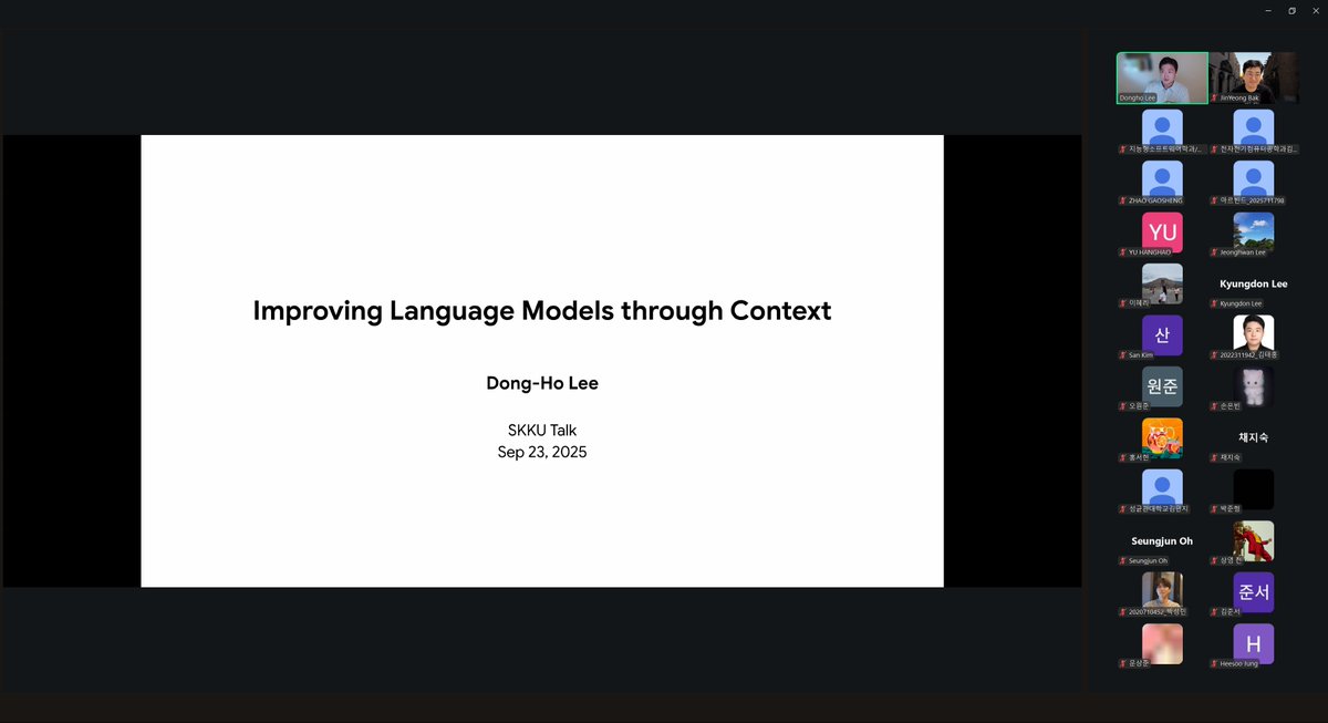 Thank you to <a href="/Dongho_Lee_/">Dong-Ho Lee</a> for his insightful talk for SKKU students - "Improving Language Model Through Context"