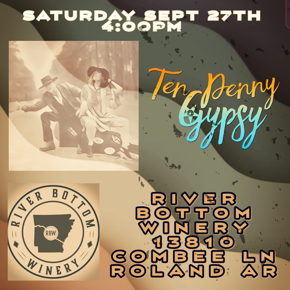 <a href="/tenpennygypsy/">Ten Penny Gypsy</a> will be performing Saturday 9/27 at River Bottom Winery in Roland AR! Showtime is 4 PM. Join us for WINE &amp; SONG at Central Arkansas' premier music venue #americanamusic # wine # song