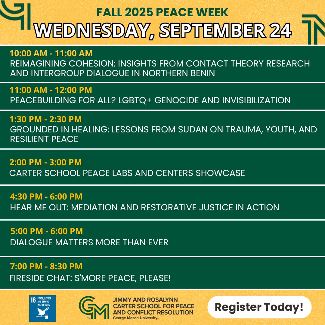 GMUCarterSchool's tweet photo. Peace Week continues on Wednesday, September 24th! 

To learn more about these events – and events throughout the week – please visit https://t.co/OoiAm5oc8k

All events are free &amp; open to the public.

#MasonNation #GMUCarterSchool #CarterSchoolPeaceWeek #SDG16 https://t.co/CcqCgmPxiG