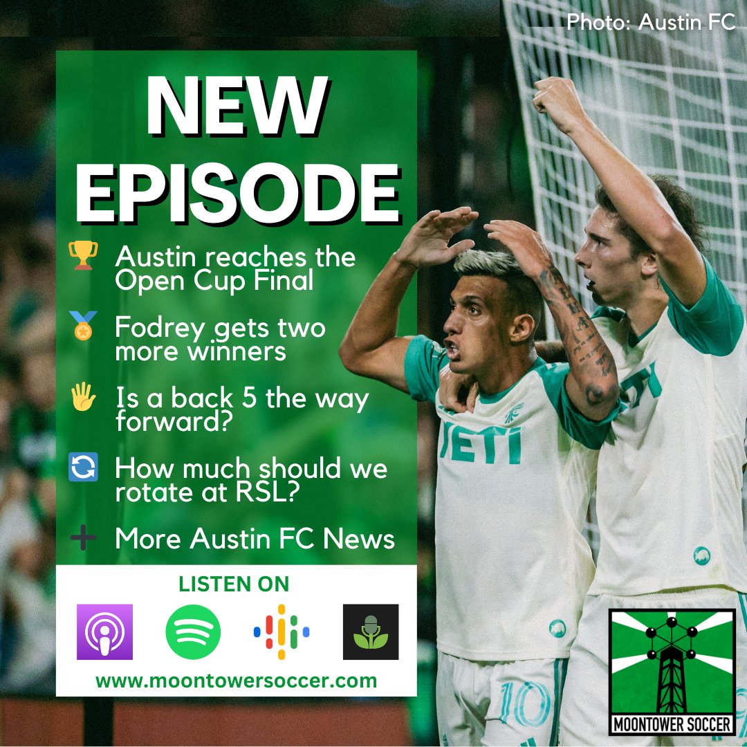🚨New Episode🚨

🏆 Austin reaches the Open Cup Final
🏅 Fodrey gets two more winners
🖐️ Is a back 5 the way forward?
🔄 How much should we rotate at RSL?
➕ More #austinfc news

📸: <a href="/AustinFC/">Austin FC</a>

Listen to the full episode at moontowersoccer.com/huge-week-for-…