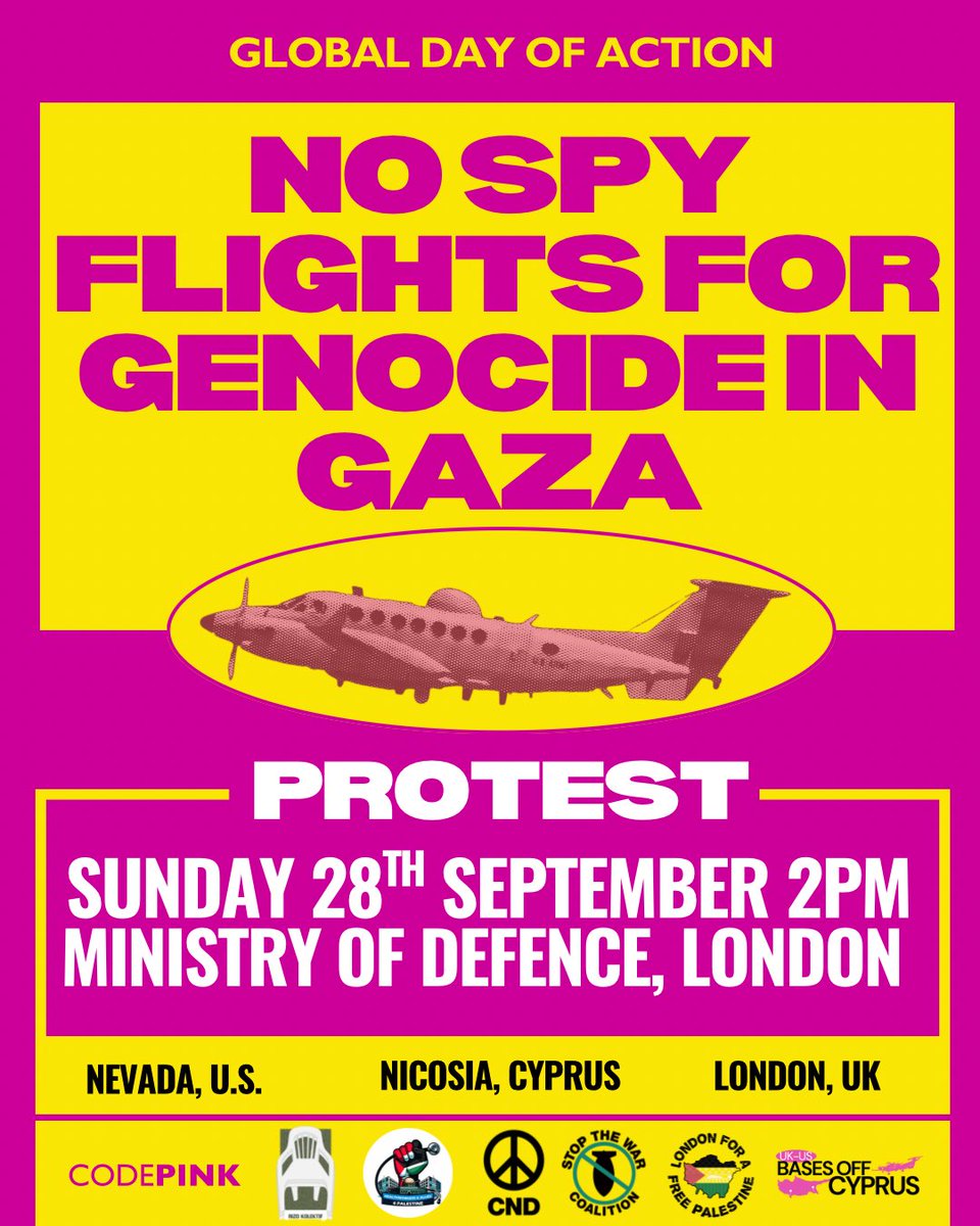 codepinkbritain's tweet photo. Join us to rally at the Ministry of Defence as part of a global day of action against the spy flights, weapons transfers, and use of British bases on Cyprus to facilitate Israel’s genocide in Gaza.

🗓️ Sunday 28th September
⏰ 2pm
📍Ministry of Defence, Horseguards Ave https://t.co/KVZzcOf34w