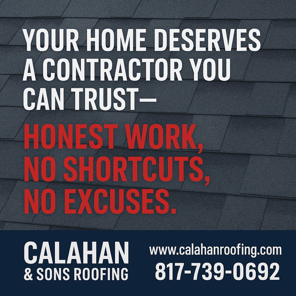 CalahanRoofing's tweet image. Your home deserves a contractor you can trust ..honest work, no shortcuts, no excuses. That’s the Calahan &amp;amp; Sons Roofing way. Ready for a project that’s done right?

📞 817-739-0692
🌐 calahanroofing.com
#dfwcontractor  #roofingdoneright  #familybusiness