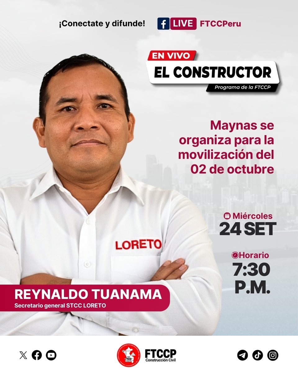 📢 Este miércoles 24 de setiembre, sintoniza "El Constructor" a las 7.30 p.m., en vivo por las redes sociales de la FTCCP.📲