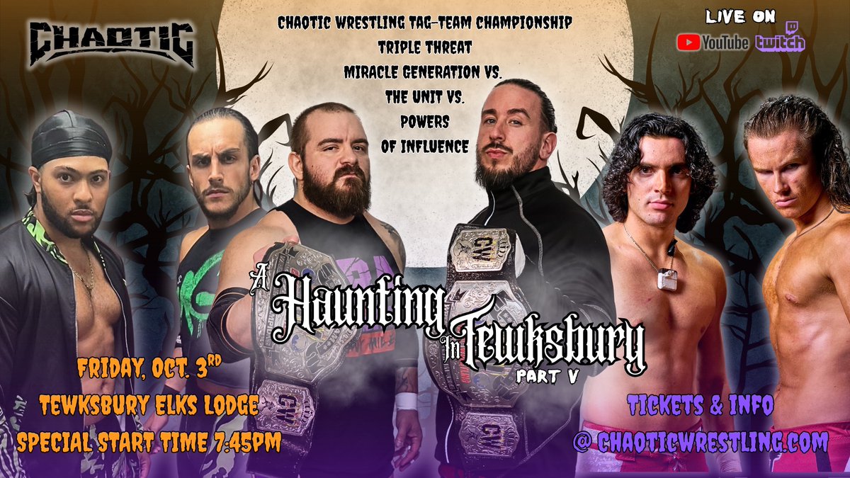 ChaoticWrestlin's tweet image. 2 MATCHES CONFIRMED FOR NEXT FRIDAY
*Triple Threat Tag Team Championship
THE UNIT
vs
POWERS OF INFLUENCE
vs
MIRACLE GENERATION
+
DIJAK
vs
JOHN WALTERS
Fri, October 3rd
Tewksbury, MA
@ The Elks Lodge
Tickets/Info: ChaoticWrestling.com