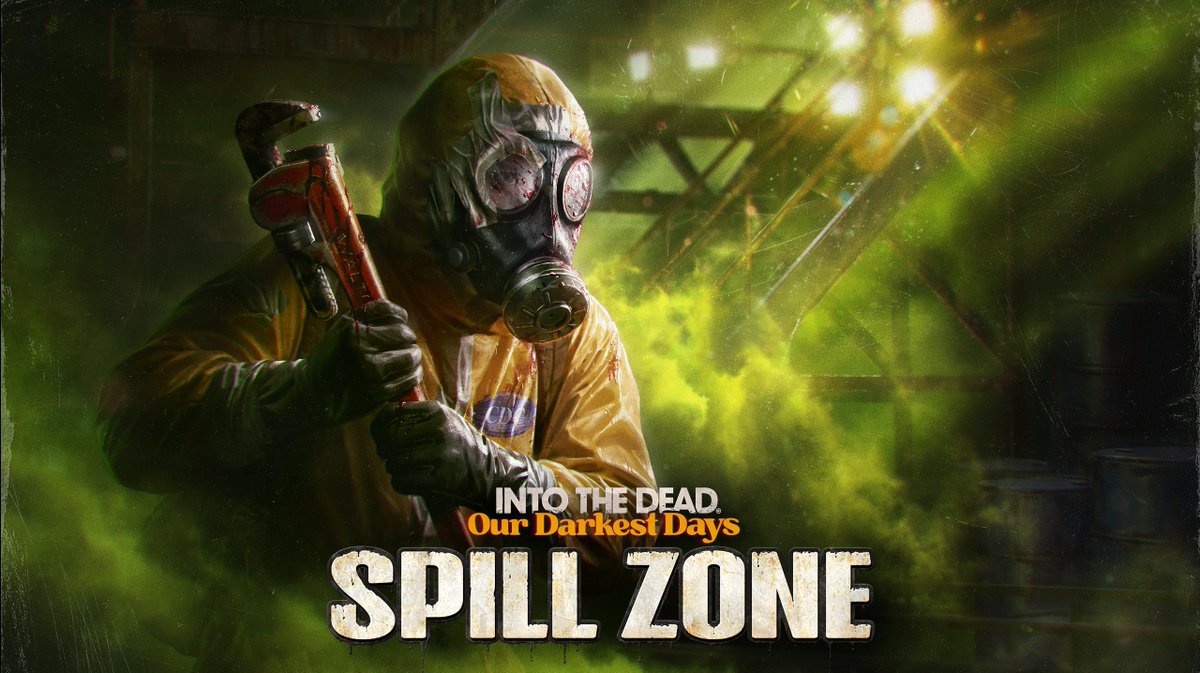 intothedead's tweet image. Into the Dead: Our Darkest Days early access update #4 SPILL ZONE is OUT NOW!