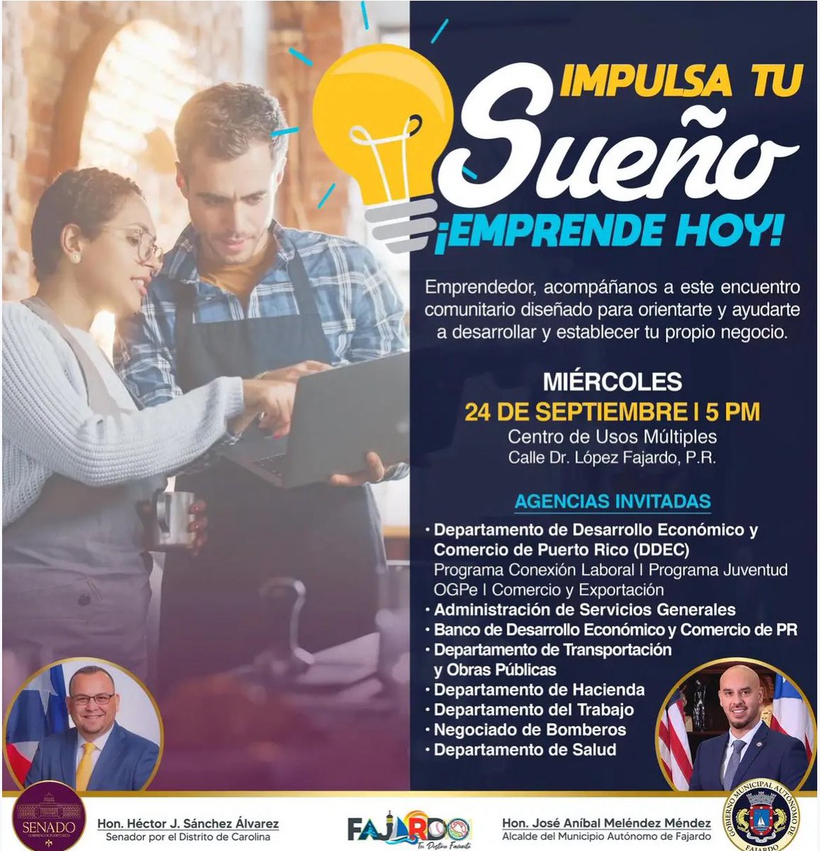 Fajardo; Impulsa tus Sueños ¡Emprende Hoy!