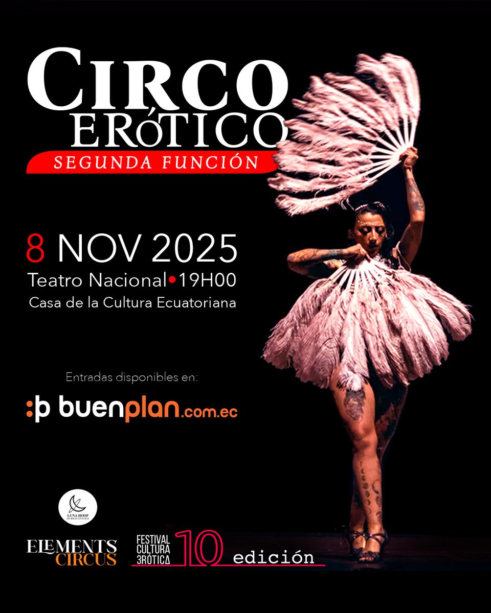 🔴 URGENTE 🔴
👉AVISO IMPORTANTE
El Circo Erótico en su Segunda función se reprograma al SÁBADO 8 DE NOVIEMBRE en el Teatro Nacional de la Casa de la Cultura Ecuatoriana a las 19h00.

🎫Entradas 
buenplan.com.ec/event/circoero…

#referéndum2025 #eventosquito #eventosquitoecuador