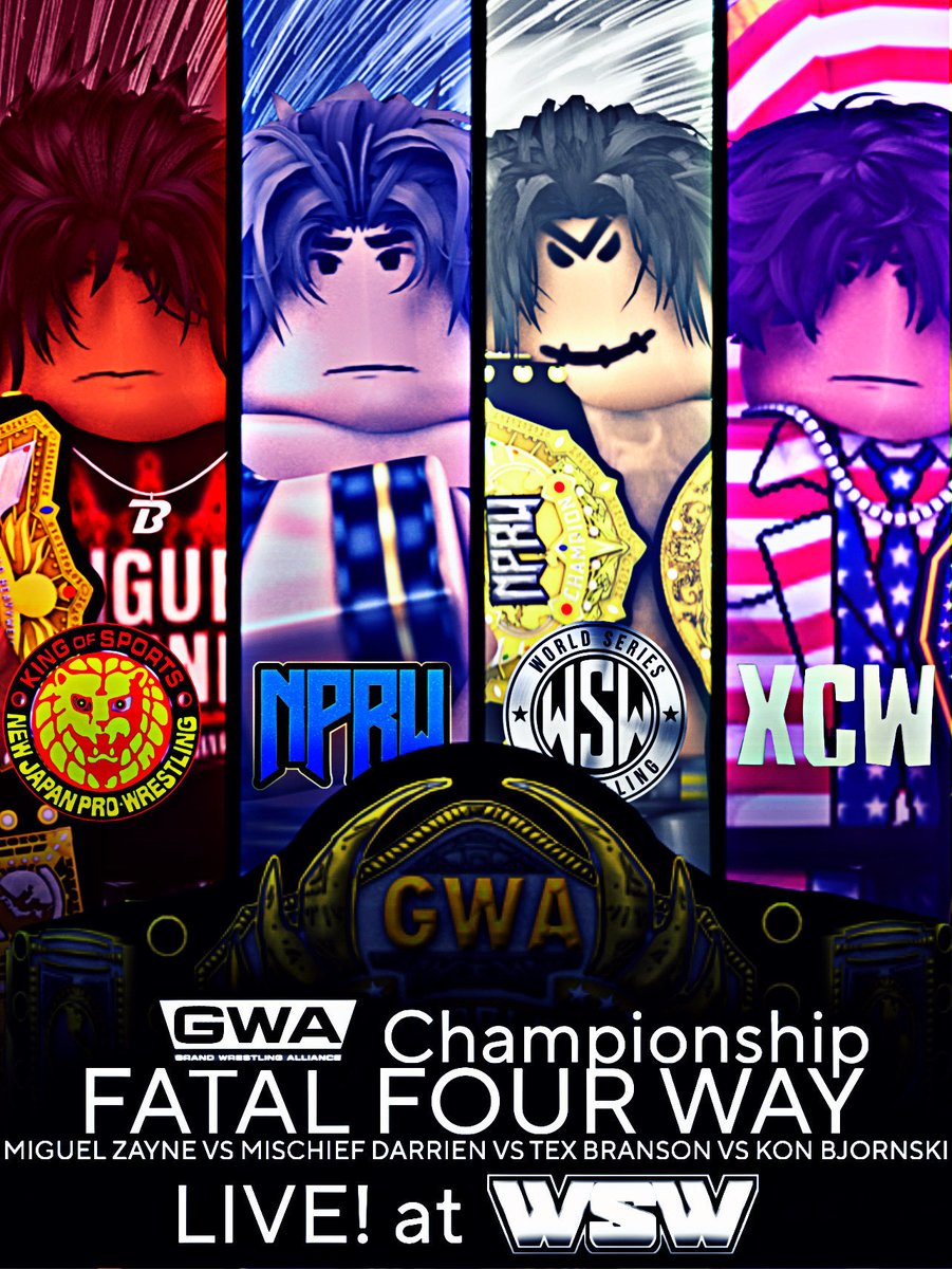 LIVE ON SUNDAY At <a href="/WSWOnRoblox/">World Series Wrestling</a> Will be a Fatal 4 way for the <a href="/GWAAlliance/">GWA</a> World Championship. Will Miguel Zayne bring the GWA World Championship to its home? Find out on Sunday.