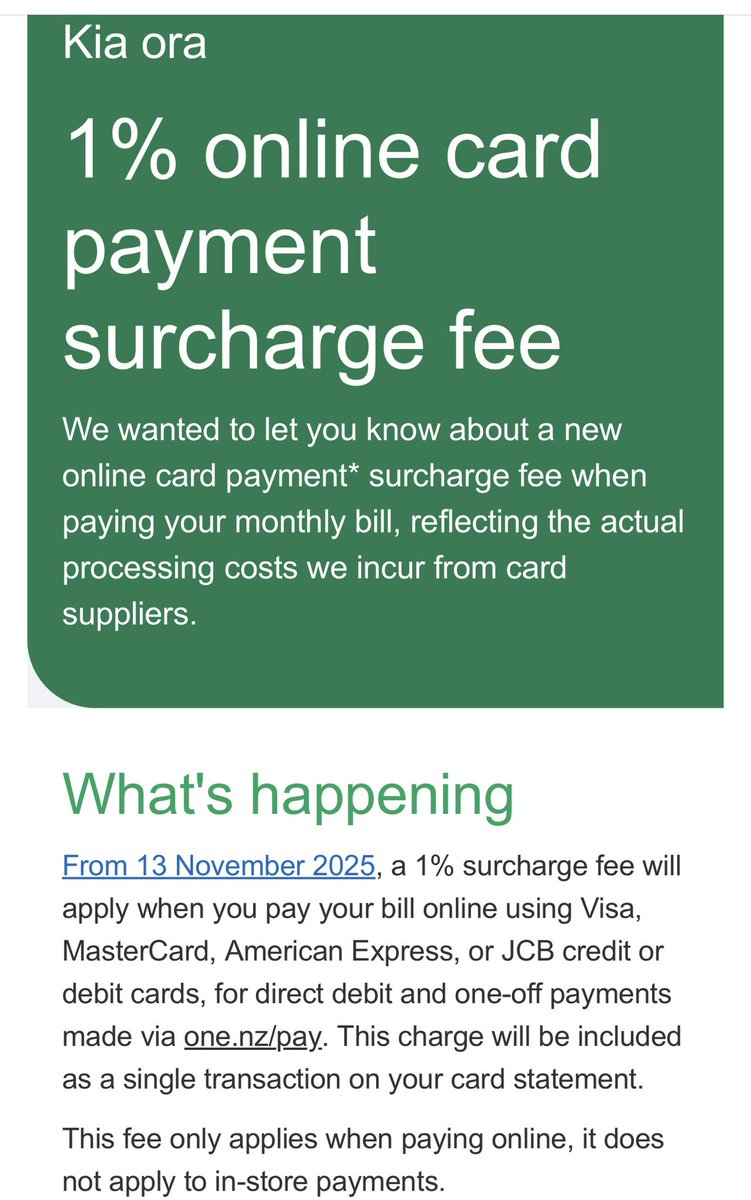 Given all the talk about credit card fees and similar at the moment, it seems a bold move from <a href="/onenzofficial/">One New Zealand</a> to *start* charging a fee for credit cards online (but not in store).  I get that the various fees are different, but timing is interesting 🤔