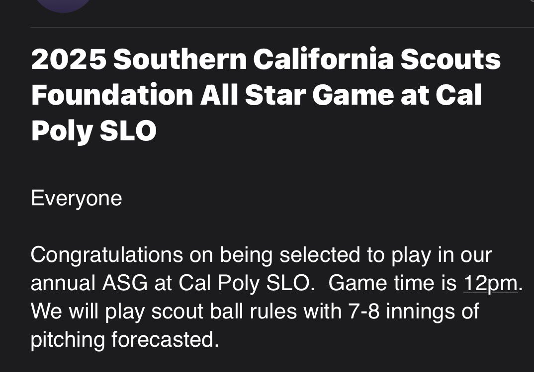 Thankful to be selected to the SoCal Scout Ball All Star Game! Game Time is 9/27 at 12 PM. Cal Poly SLO.