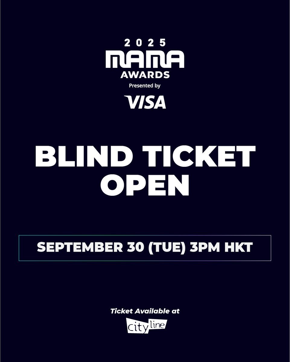 2025 MAMA AWARDS Blind Ticket 販売決定！ チケット情報 販売開始