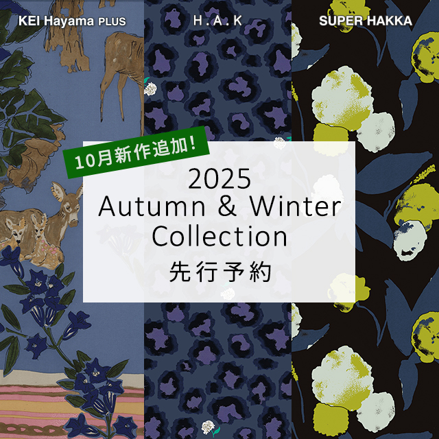 【Hakka Online Shop】10月お届けのSUPER HAKKA、super hakka feuille、H.A.K、KEI Hayama PLUSの2025 Autumn &amp; Winter Collectionの先行予約受付がスタートしました！先行予約アイテムはこちらから⇒x.gd/XyMDe 
#秋の新作 
#先行予約