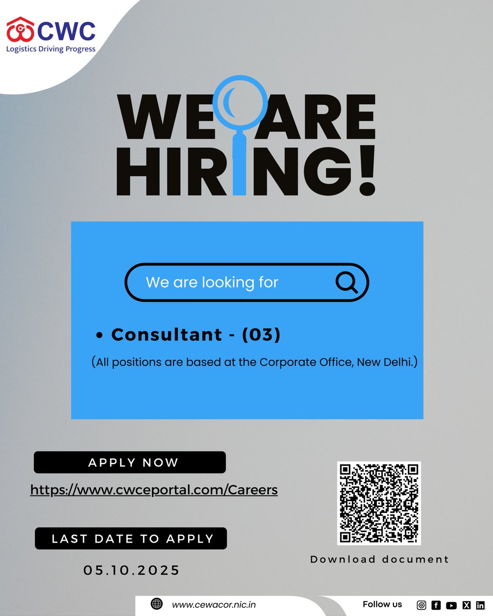 CWC invites applications for Consultants at its Corporate Office, New Delhi.
🗓️ Applications open: 𝟐𝟐.𝟎𝟗.𝟐𝟎𝟐𝟓 – 𝟎𝟓.𝟏𝟎.𝟐𝟎𝟐𝟓

Apply Now!
#CWC