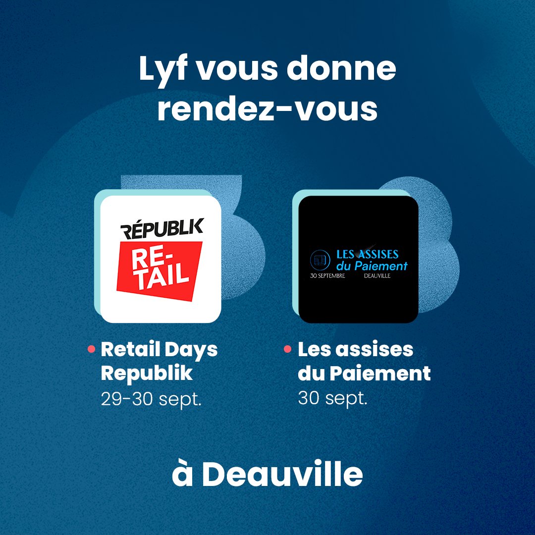 Fin septembre, cap sur Deauville 🎯
#Lyf y participe aux Retail Days Republik (29-30 sept.) et aux #AssisesDuPaiement (30 sept.).
Deux moments forts pour échanger autour des enjeux du #paiement, du #retail et de l’innovation. 

#RetailDays #Encaissement #Innovation