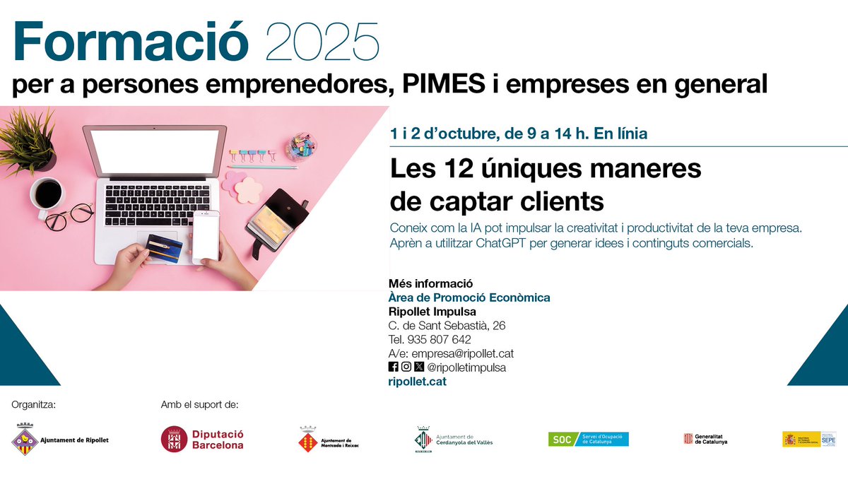 📢Voleu captar nova clientela pel vostre negoci?
Els dies 1 i 2 d’octubre, de 9 a 14 h, es realitzarà el taller en línia "12 úniques maneres de captar clients" on aprendreu sobre:

🔹Estratègia comercial
🔹Selecció i canals de venda

👉Inscripcions a: ripollet.cat/serveis/ripoll…