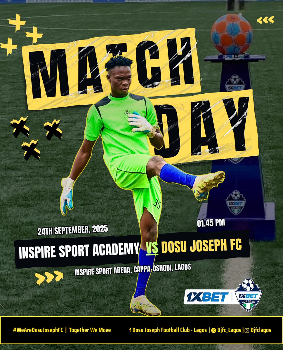 The hunt continues today as we charge into another crucial battle! 🔥💪🏾
A Step Closer to the Semi-Final! ⚡

🆚 Inspire Sport Academy
⏰ 1:45 PM | 24th Sept, 2025
📍 Inspire Sport Arena, Oshodi

Every kick counts, let’s go DJFC! 💛⚽

#WeAreDosuJosephFC #TogetherWeMove #1xCup2025