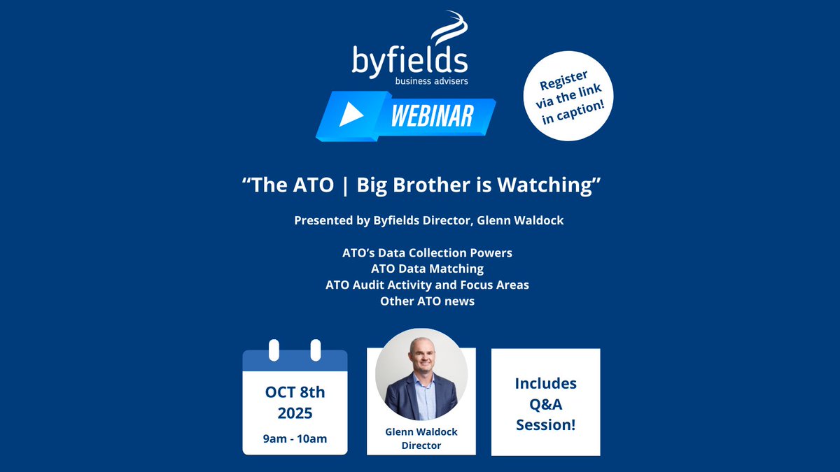 ByfieldsWA's tweet image. BYFIELDS WEBINAR – REGISTER TODAY | Byfields Director, Glenn Waldock will be presenting on “The ATO | Big Brother is Watching”  

8th Oct 2025 | Register: ow.ly/YSBN50X1goi 
 
#ByfieldsWA #ATO #BusinessWebinar #Byfieldswebinar #datacollection #datamatching #audit