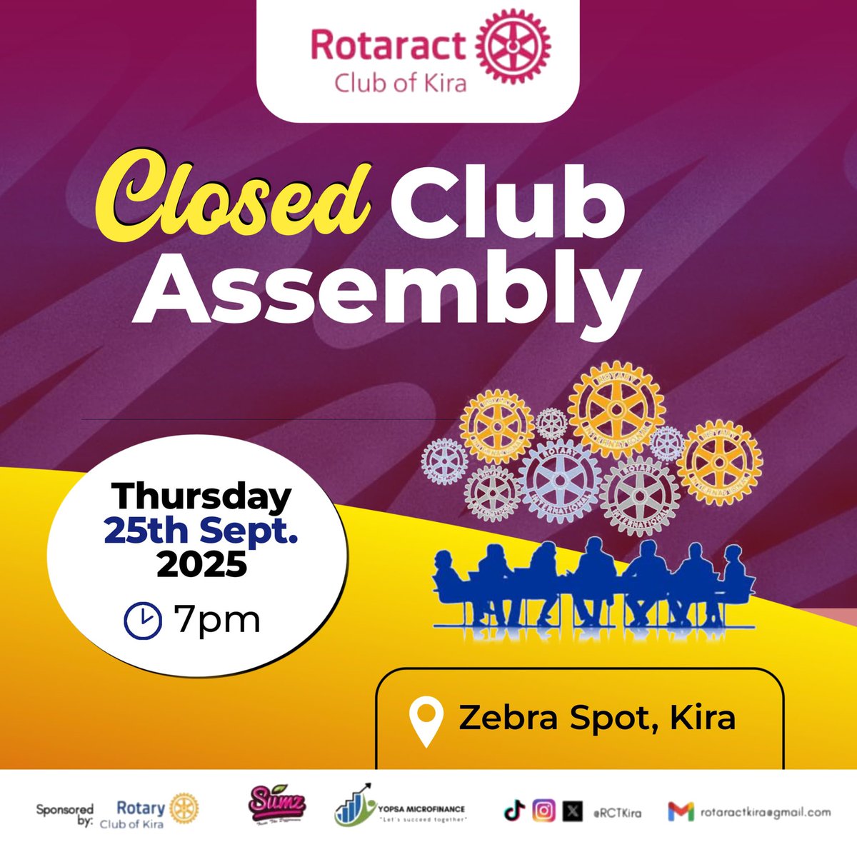 *Closed Club Assembly* 

A members-only gathering for connection, growth, and impact*

- Discussing club goals and service projects
- Fostering fellowship and member engagement
- Aligning for greater community impact

📆-Thursday 25th Sept,2025
⏰-7pm
📍-Zebra Spot,kira