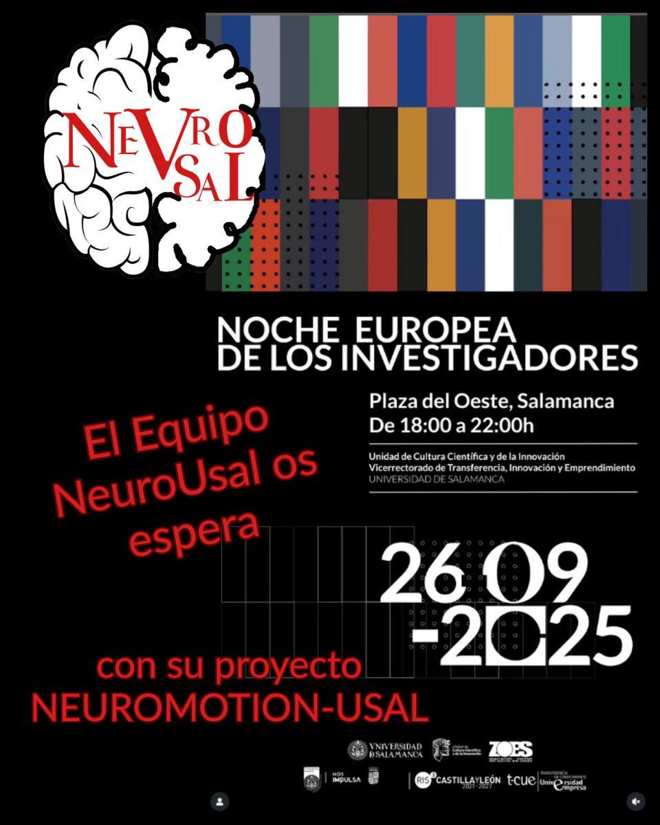 El Equipo <a href="/neurousal/">Equipo de Investigación en Neurorrehabilitación</a> el 26.09.2025 en #NocheEuropeaDeLosInvestigadores. Mas de 7 actividades del proyecto NeuroMotion-Usal os esperan.  <a href="/UCCiUSAL/">Unidad de Cultura Científica y de la Innovación</a> @IBSAL @INCYL <a href="/usal/">Universidad de Salamanca</a>