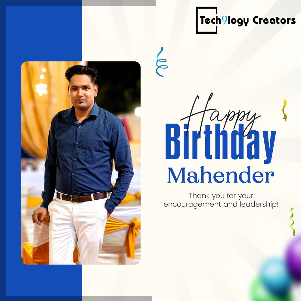 t9lcreators's tweet image. Tech9logy Creators wishes you a very Happy Birthday, Mahender! 🎉🎂
Thank you for your encouragement and meritorious leadership!🎊🥇✨

#Tech9logyCreators #happybirthday #corporatewishes #birthday #godblessyou #enjoy #birthdaycake #cake #birthdayparty #gift #happy #celebration