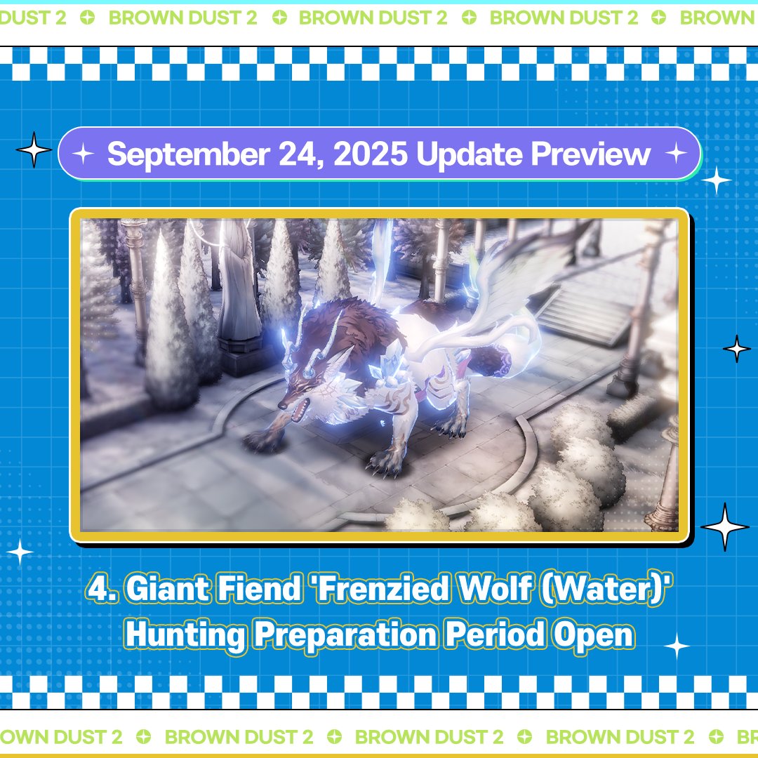 📢 September 24th Update Preview
Heads up! Here’s a sneak peek at what’s coming with the September 24 update!
Please take note of the maintenance time to avoid any gameplay interruptions. 🕗

🛠️ Maintenance Time: September 24, 11:50 PM ~ September 25, 3:10 AM (UTC) (3 hr 20 mins)