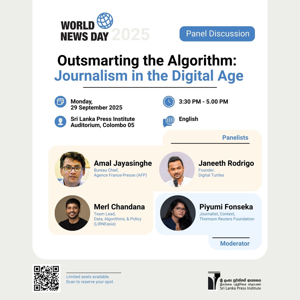 Real journalism has a deep impact and real value. Join us in recognising this on WorldNewsDay

Join us for a timely conversation on Outsmarting the Algorithm: Journalism in the Digital Age.

Click the link - forms.gle/aqKiqwVyjd9MfY…
#WorldNewsDay #JournalismMatters #SriLanka