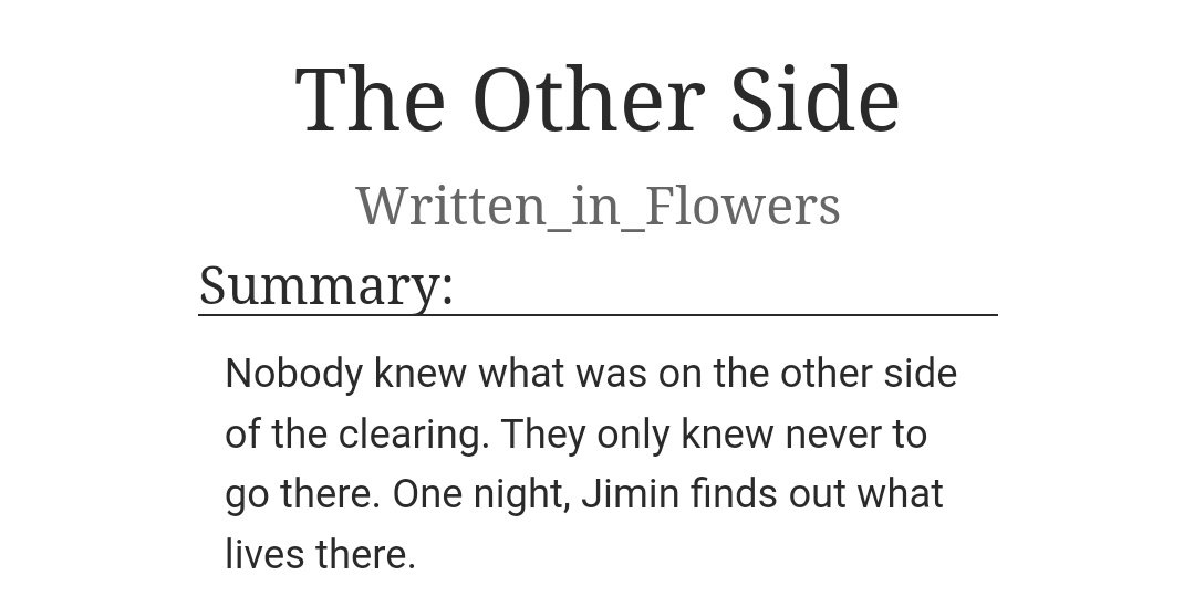 "The Other Side"

Words: 7.7k
by Written_in_Flowers (on ao3)

💕 archiveofourown.org/works/20526644
