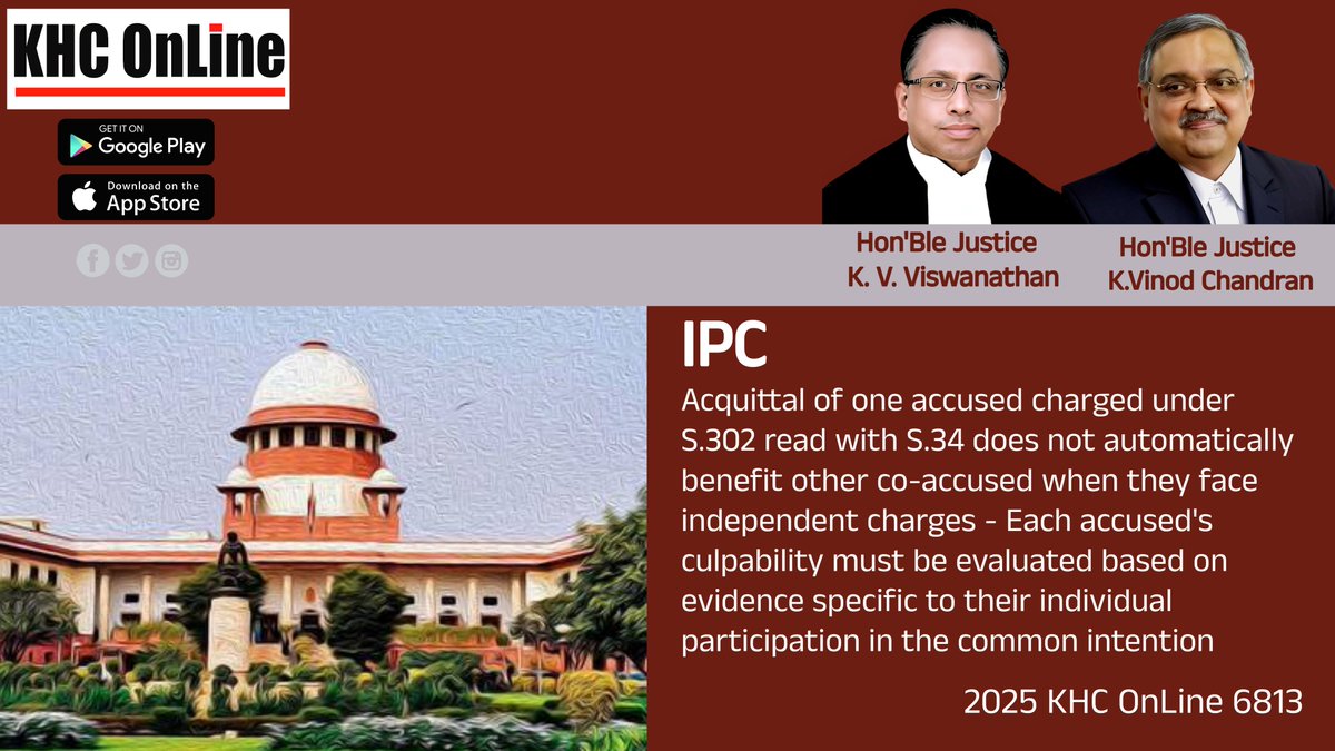 khconline1's tweet image. #IPC #CriminalLaw #CommonIntention #Section302 #Section34 #Acquittal #Culpability #LegalAnalysis