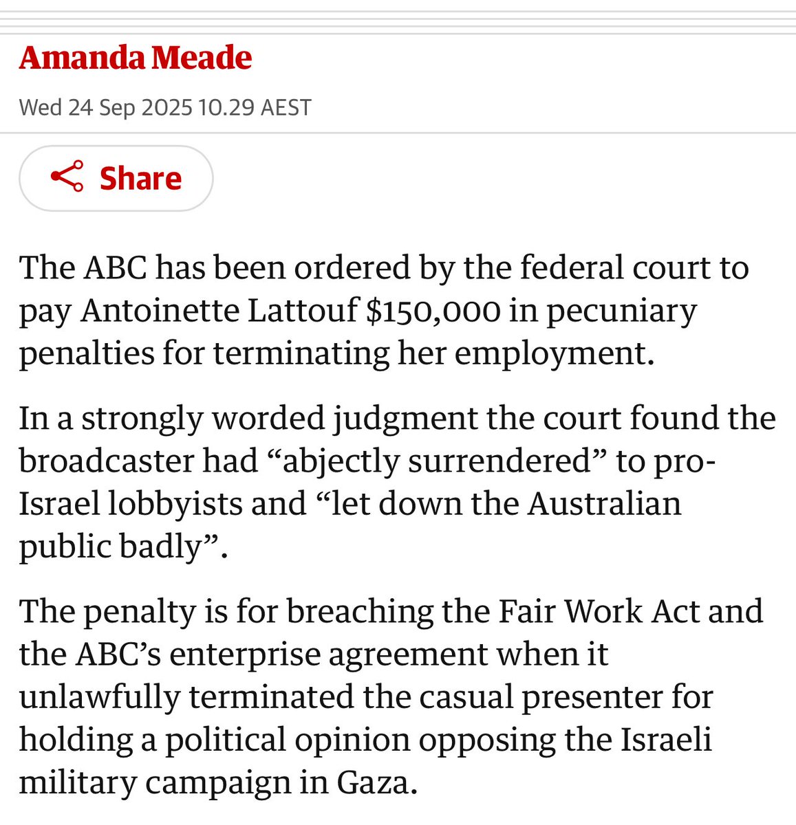 Craig_Foster's tweet photo. Hopefully, this signals the end of the constant personal, professional and reputational attacks by these lobby groups over the past several years.  

It’s been disheartening to watch both the systematic and coordinated attacks, and the too-frequent institutional capitulation.

We’ve watched as many good Australians from all levels of society and walks of life, from journalists to actors, artists, writers, performers, corporate and countless local community members around the country have paid a very heavy price simply for opposing genocide and apartheid.

Often losing their employment and facing unnecessary hardship, or being smeared with baseless accusations. 

This shouldn’t be possible in Australia today and, as a society, we should not have allowed it.

Those organisations that have remained silent, or punished those staff who have rightly spoken up, need to look at their boards, directors and management, and ask, how can this be possible?

Very many of the values statements, mission statements, employee training manuals have been found empty when pressure was applied.

We should all be able to recognise when wrongdoing must be confronted, and have the backbone and principle to do so. And the lives, and professional careers of Australians should never be adversely affected by speaking out against any atrocities, anywhere in the world. 

There has been some notable leadership in the past few years, but not nearly enough.

Australia should be better.