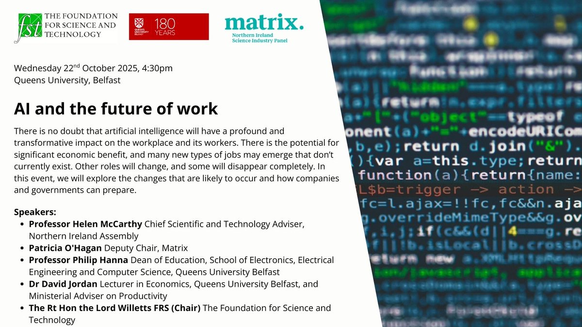 FoundSciTech's tweet image. 🤖 AI and the Future of Work | Join us on Wednesday, 22nd October 2025 @QUBelfast for our joint discussion event with QUB and @MATRIX_NI. Book your free online or in-person before they go! bit.ly/46imiFG