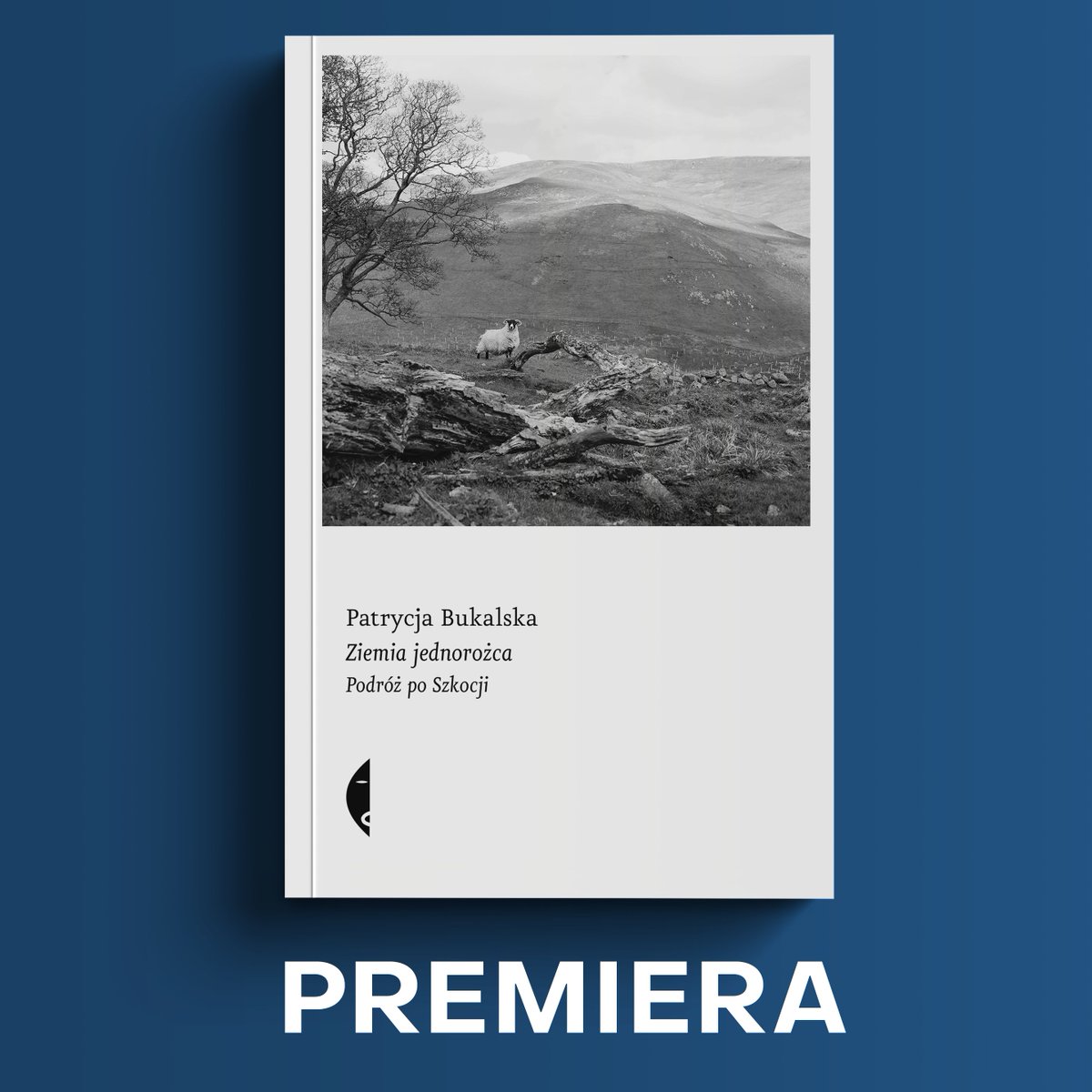 ❗️PREMIERA❗️
Nowa książka w Serii Sulina - tym razem zabierze nas w literacką podróż do Szkocji.
„Ziemia jednorożca” Patrycji Bukalskiej już w księgarniach! 
czarne.com.pl/katalog/ksiazk…