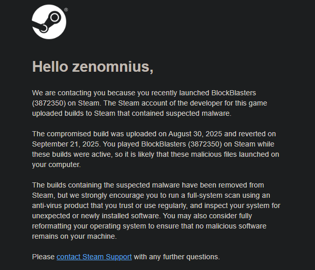 Only today did <a href="/Steam/">Steam</a> email affected users of the 'BlockBlasters' scam, finally confirming that malware was present in the game for over 3 weeks - completely undetected.

So what is Steam going to do to reimburse the users affected?

This isn’t the first time it’s happened, and