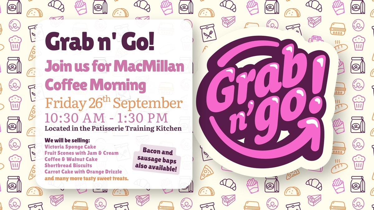 Students - listen up! 🗣️ 

You're invited to our first Grab n' Go event on the term! Join us this Friday for MacMillan Coffee Morning to enjoy a freshly-made sausage or bacon sandwich followed by a sweet treat. 🍰 

📍 The Patisserie Training Kitchen
⏰ 10:30am - 1:30pm