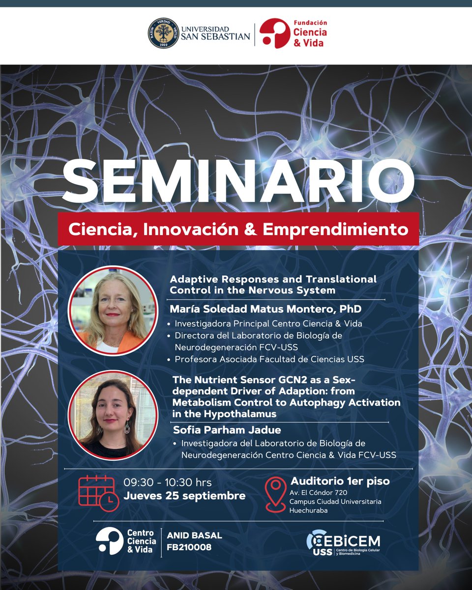 Fundacion Ciencia & Vida (@funcienciayvida) on Twitter photo ¡Nuevo seminario Ciencia, Innovación & Emprendimiento! 
🔬Exploraremos respuestas adaptativas y control traslacional en el sistema nervioso, además del rol del sensor nutricional GCN2 en la activación de la autofagia en el hipotálamo. 
📌Jueves 25/SEP, 09:30 hrs.
#CentrosAnid ¡Nuevo seminario Ciencia, Innovación & Emprendimiento! 
🔬Exploraremos respuestas adaptativas y control traslacional en el sistema nervioso, además del rol del sensor nutricional GCN2 en la activación de la autofagia en el hipotálamo. 
📌Jueves 25/SEP, 09:30 hrs.
#CentrosAnid