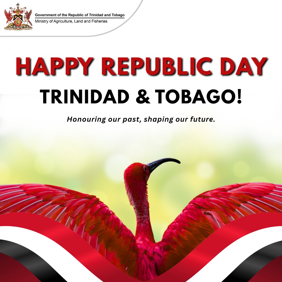 maftt_'s tweet image. Happy Republic Day! 🇹🇹 

Today we honour the strength, unity and resilience that shape our nation. #MALF stands with our farmers, fishers and people as we build a sustainable and food-secure future. 

#RepublicDay #TrinidadAndTobago
