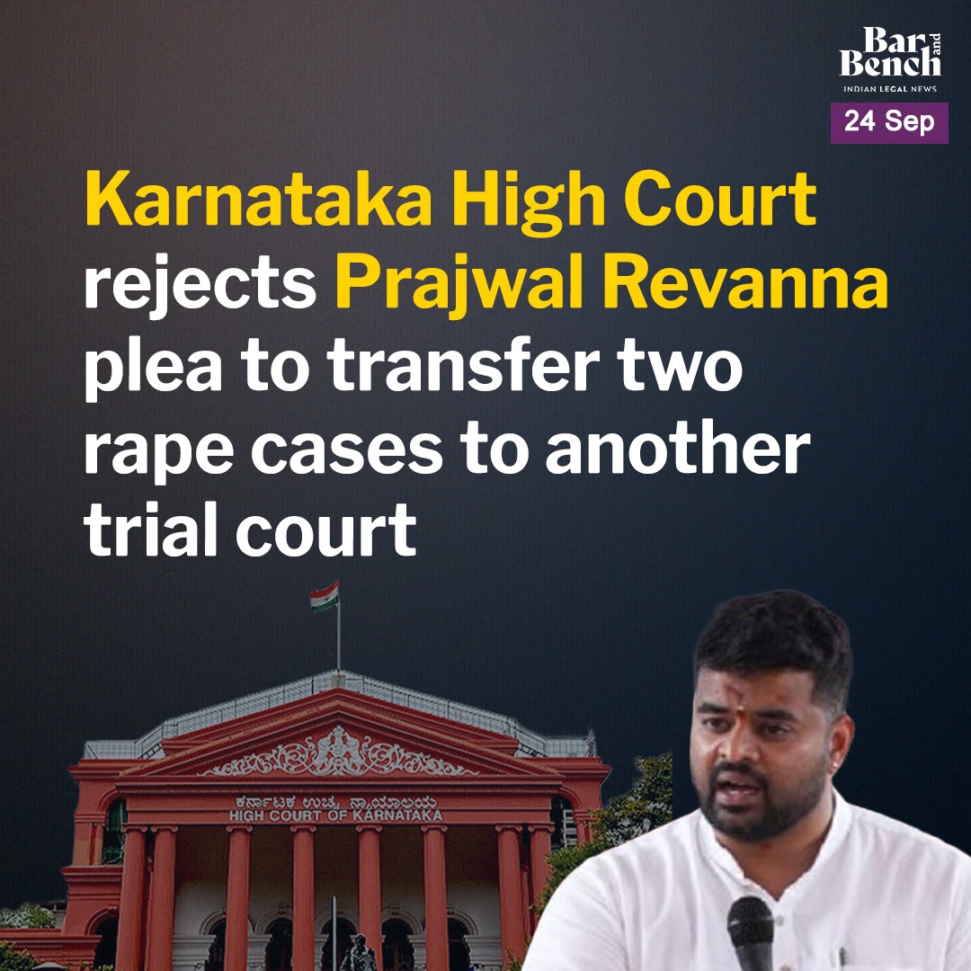 barandbench's tweet image. Karnataka High Court dismisses Prajwal Revanna’s plea to transfer trial in two pending rape cases.

Read more to find out why the court rejected his apprehensions about a fair trial.

Read here: barandbench.com/news/karnataka… 

#LatestNews #PrajwalRevanna #RapeCase #legalnews