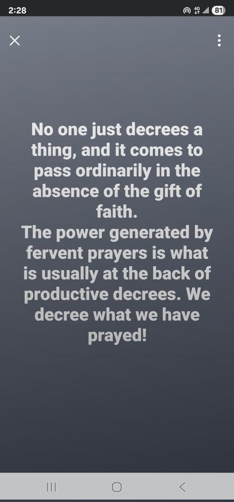 It is because we have prayed that emboldens us to decree!