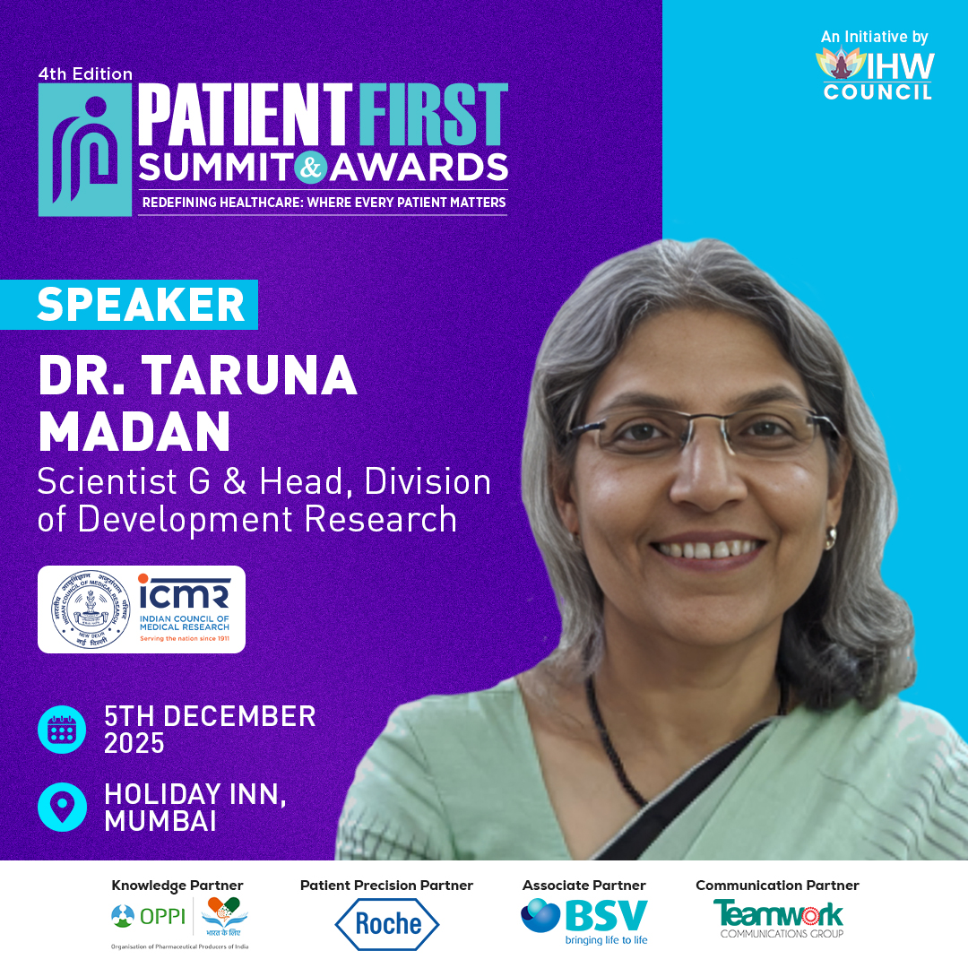 IHWCouncil's tweet image. We are delighted to welcome Dr. Taruna Madan, Scientist G &amp;amp; Head, Division of Development Research, @ICMRDELHI , as an esteened speaker at the 4th #PatientFirst2025  !

📅 December 5, 2025 | Holiday Inn, Mumbai
👉 To know more: ihwcouncil.org/patientfirstsu…

#PatientFirstSummit @Roche