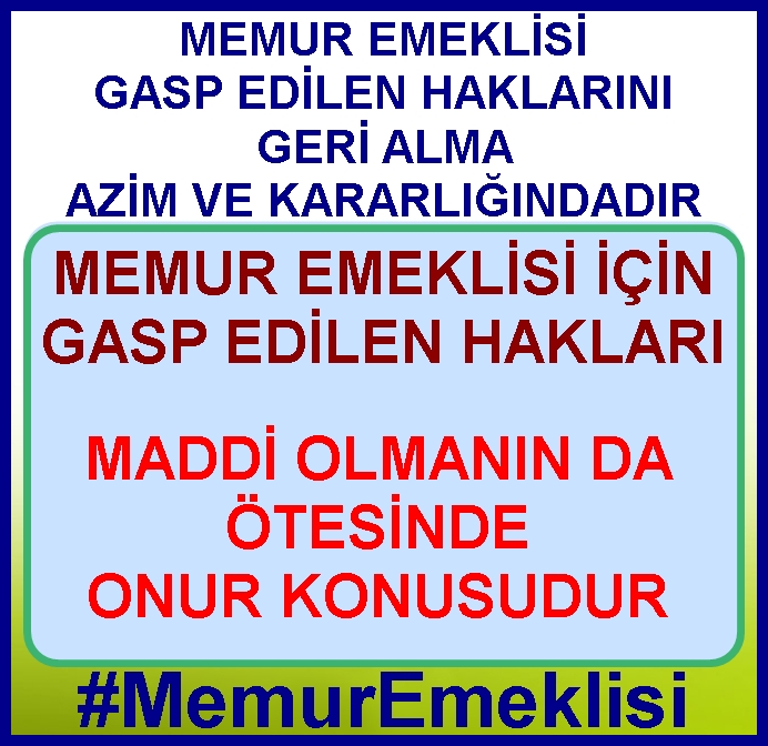 #MemurEmeklisi
Memur emeklisi için aldığı aylık, sosyal güvenlik hakkının temel unsurlarındandır. Memur emeklisinin yaşamını sürdürebilecek düzeyde gelir elde etmesi anayasal bir haktır. Memur emeklilerine seyyanen ödemenin yansıtılmaması, bu hakkın ihlali anlamına gelmektedir.